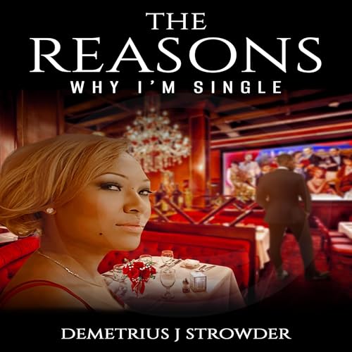 Cover of The Reasons Why I'm Single