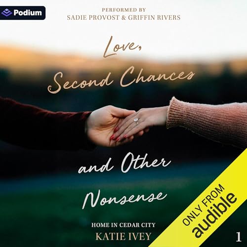 Cover of Love, Second Chances and Other Nonsense