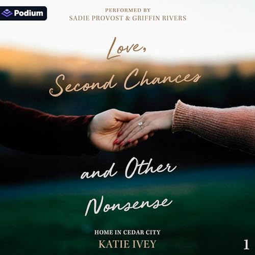 Cover of Love, Second Chances and Other Nonsense