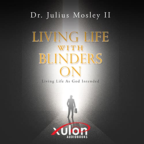 Cover of Living Life with Blinders On