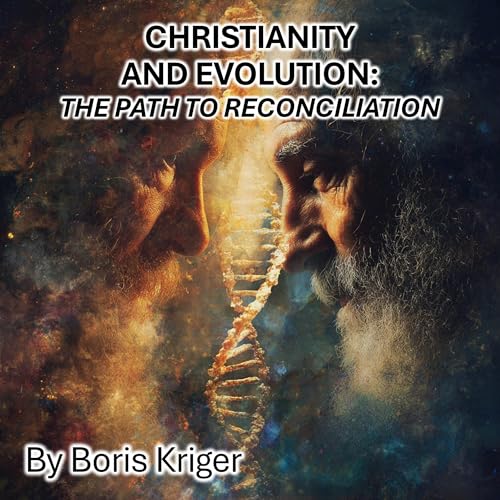 Cover of Christianity and Evolution