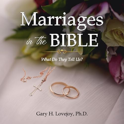 Cover of Marriages in the Bible