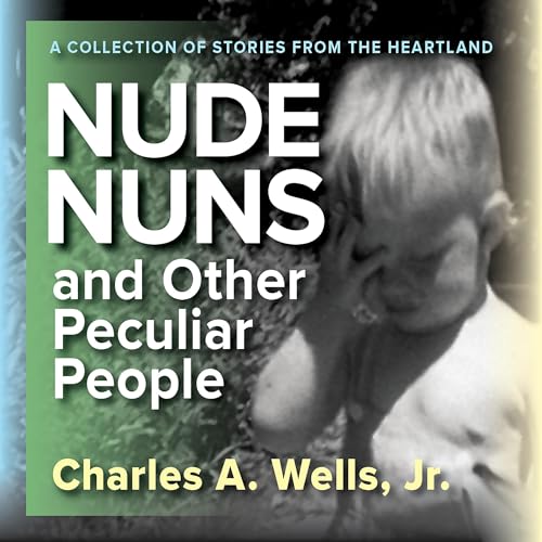 Cover of Nude Nuns and Other Peculiar People