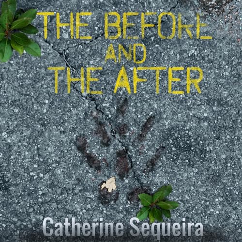 Cover of The Before and the After