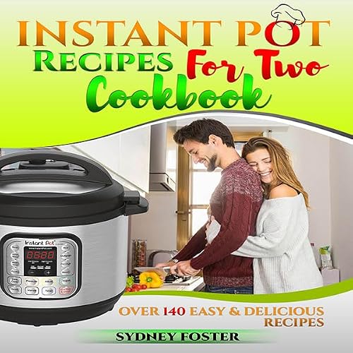 Cover of Instant Pot for Two Cookbook