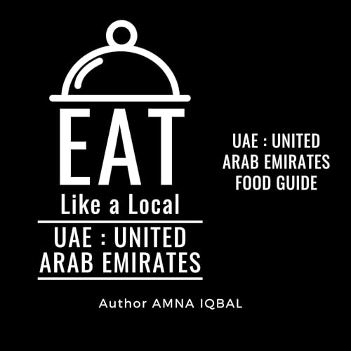Cover of Eat Like a Local - UAE: United Arab Emirates