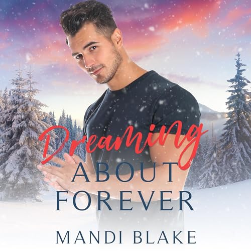 Cover of Dreaming About Forever
