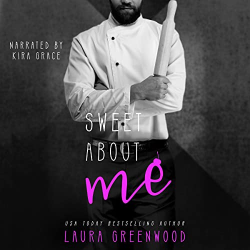 Cover of Sweet About Me