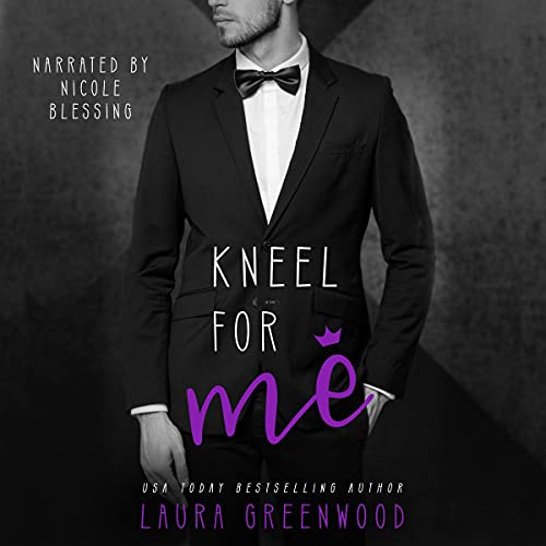 Cover of Kneel for Me
