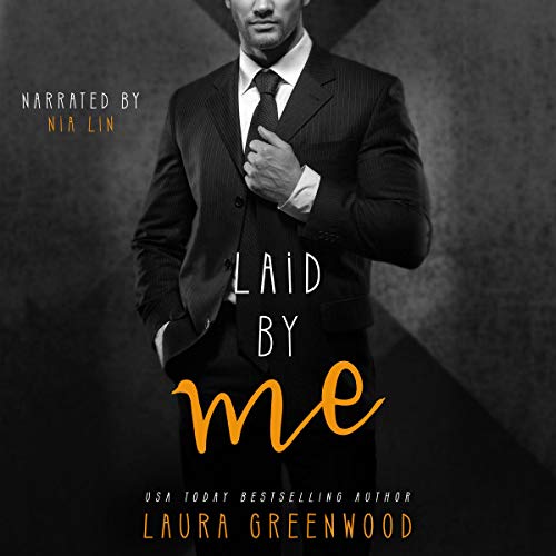 Cover of Laid by Me