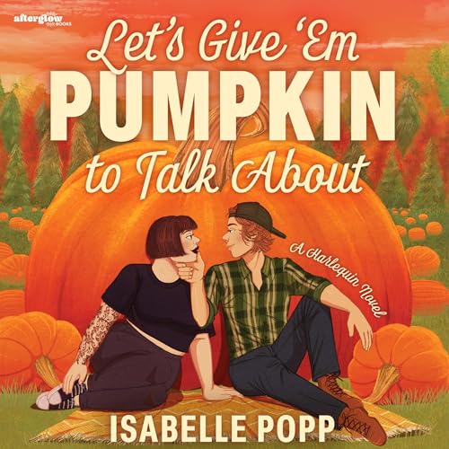 Cover of Let's Give 'Em Pumpkin to Talk About