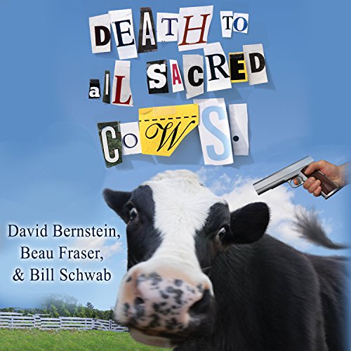 Cover of Death to All Sacred Cows