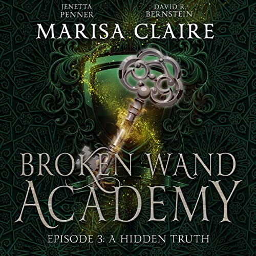 Cover of Broken Wand Academy: Episode 3