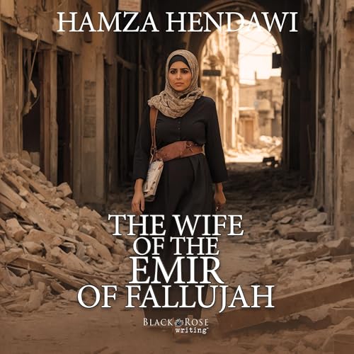 Cover of The Wife of the Emir of Fallujah