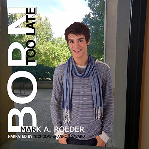 Cover of Born Too Late