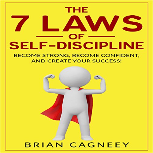 Cover of The 7 Laws of Self-Discipline