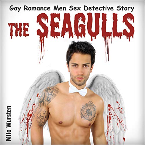 Cover of The Seagulls (Gay Romance Men Sex Detective Story)