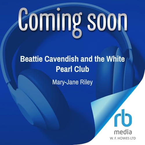 Cover of Beattie Cavendish and the White Pearl Club