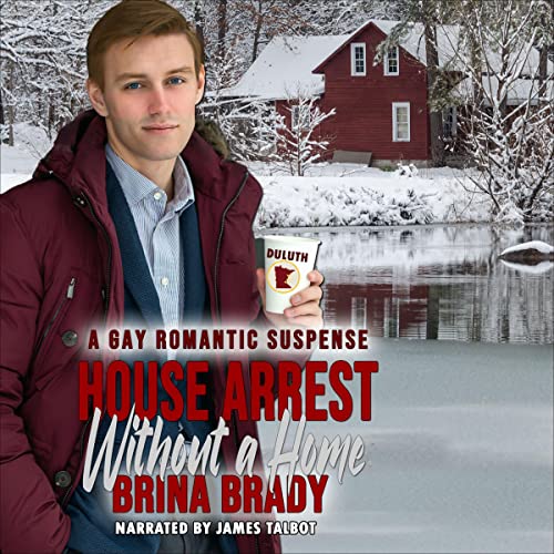 Cover of House Arrest Without a Home