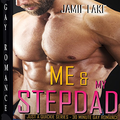 Cover of Me & My Stepdad: Gay Romance M M