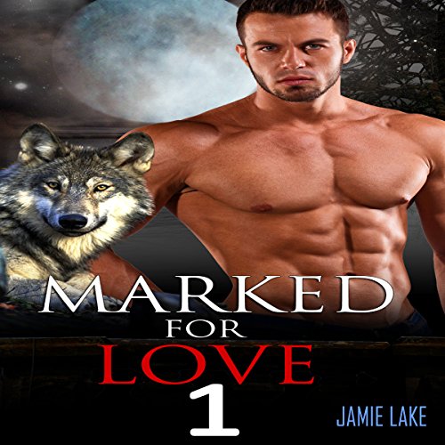 Cover of Marked for Love, Book 1