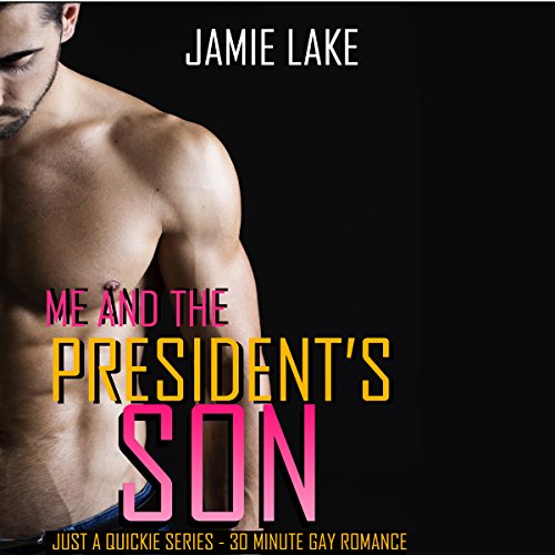 Cover of Me & the President's Son