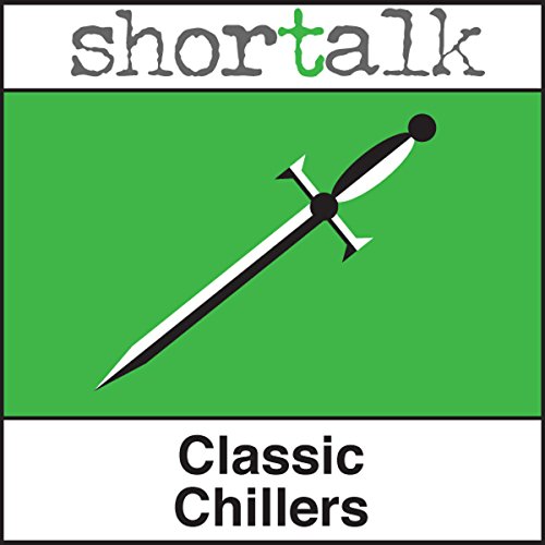 Cover of Shortalk Classic Chillers