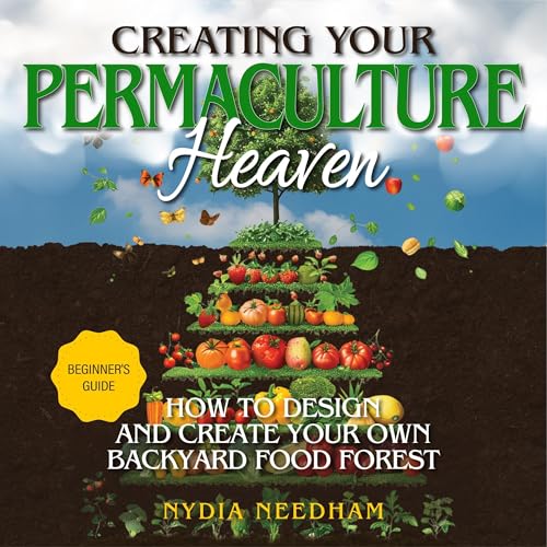 Cover of Creating Your Permaculture Heaven