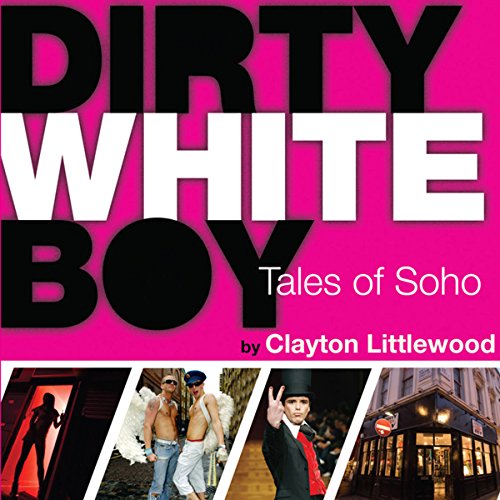 Cover of Dirty White Boy