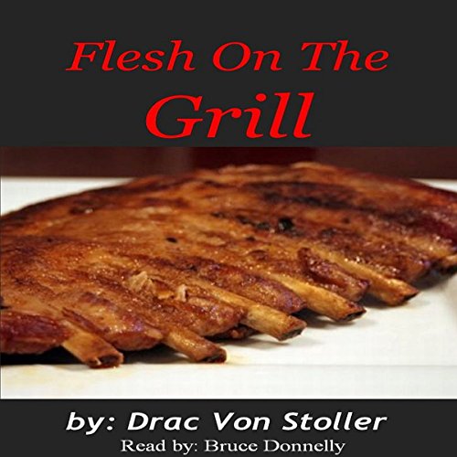 Cover of Flesh on the Grill