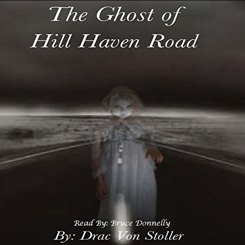 Cover of The Ghost of Hill Haven Road