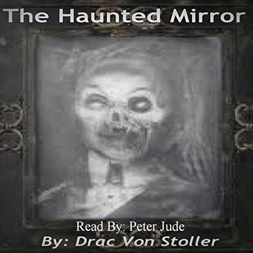 Cover of The Haunted Mirror