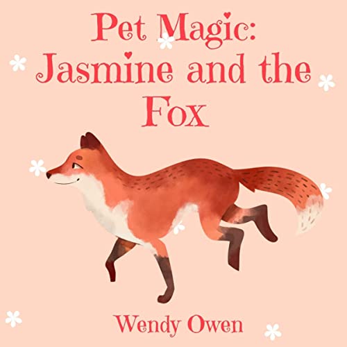 Cover of Pet Magic: Jasmine and the Fox