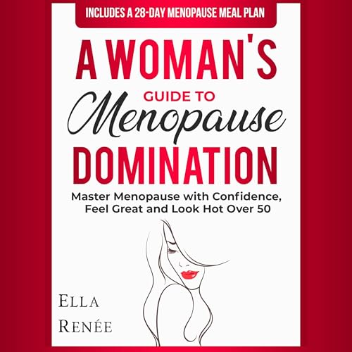 Cover of A Woman's Guide to Menopause Domination