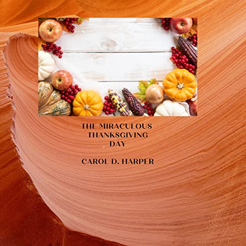 Cover of The Miraculous Thanksgiving Day