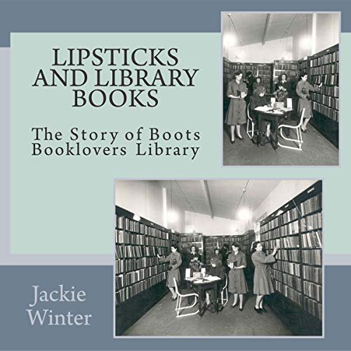 Cover of Lipsticks and Library Books