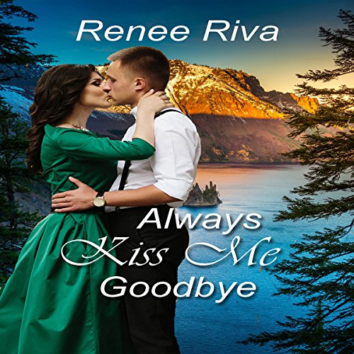 Cover of Always Kiss Me Goodbye