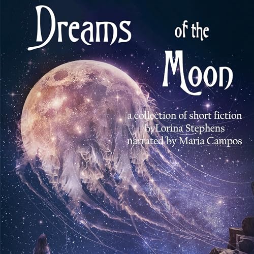 Cover of Dreams of the Moon