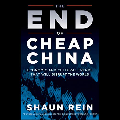 Cover of The End of Cheap China