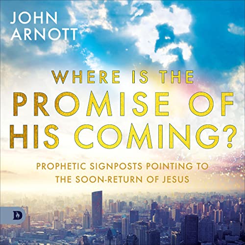 Cover of Where Is the Promise of His Coming?