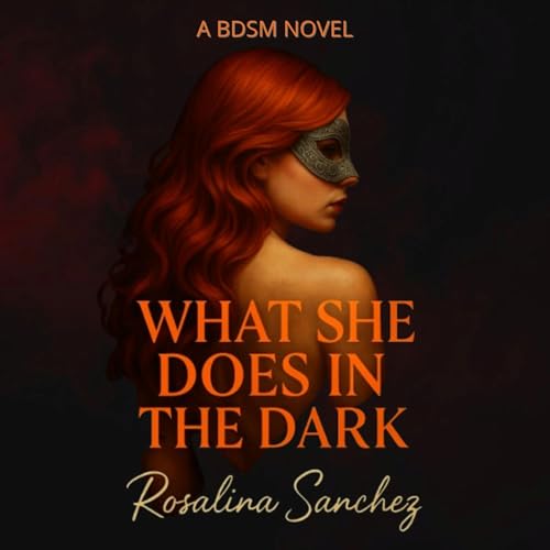 Cover of What She Does in the Dark