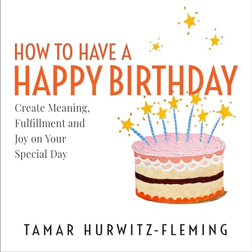 Cover of How to Have a Happy Birthday