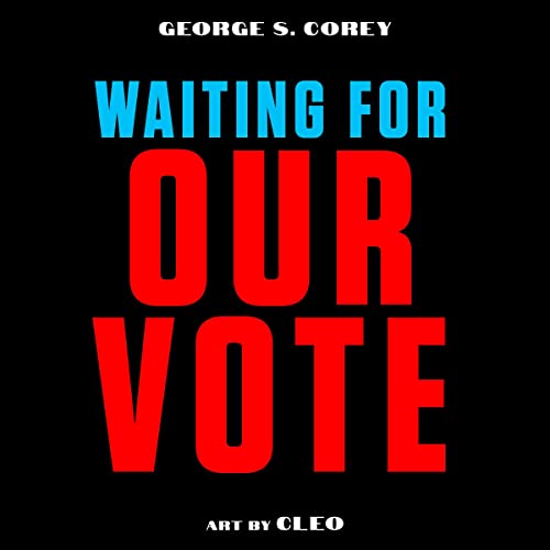 Cover of Waiting for Our Vote