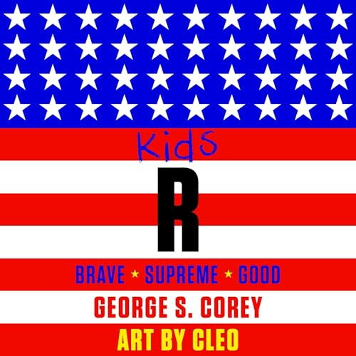 Cover of Kids R Brave/Supreme/Good