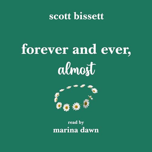 Cover of Forever and Ever, Almost