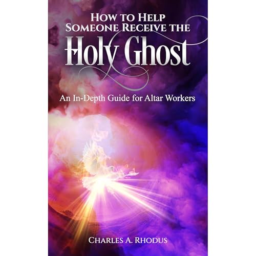 Cover of How to Help Someone Receive the Holy Ghost
