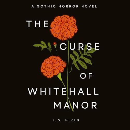 Cover of The Curse of Whitehall Manor