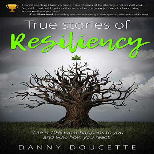 Cover of True Stories of Resiliency
