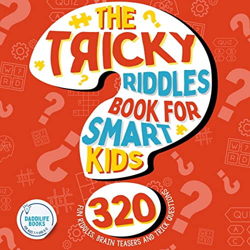 Cover of The Tricky Riddles Book for Smart Kids