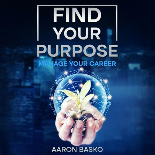 Cover of Find Your Purpose